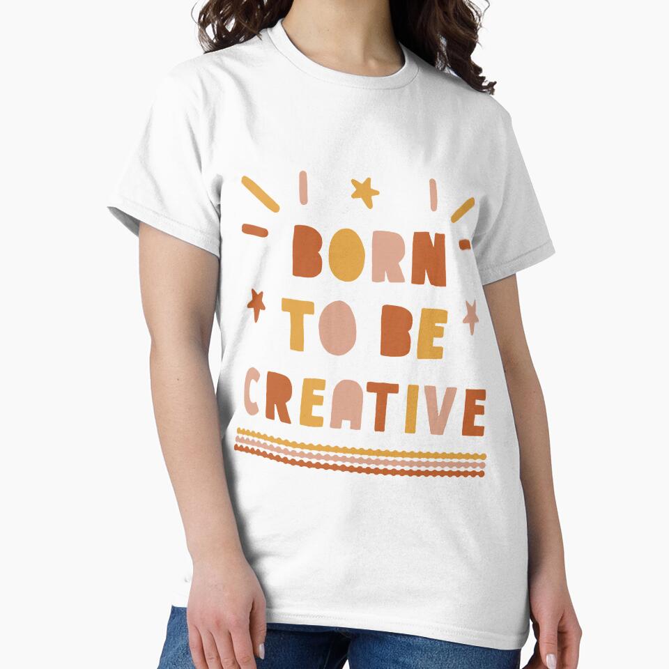 Born to be Creative by sarahlowedesign