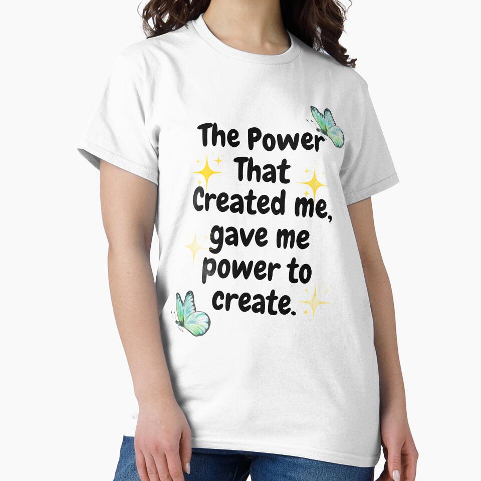 The Power That Created Me – Inspirational Manifestation Quote by The Abundant Bee Designs by The Abundant Bee