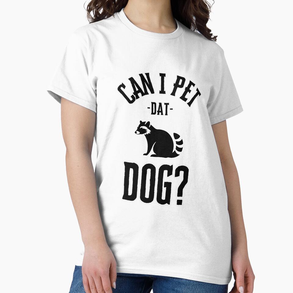 Can I Pet That Dog - Racoon Edition by AntiJolly