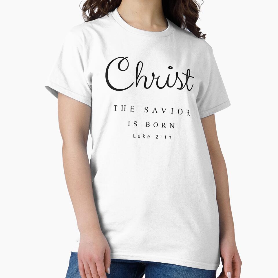 Christ the Savior Is Born Luke 2 11 Christian Christmas Design for Mugs Stickers T-Shirts Prints and Cards by Gahyl7