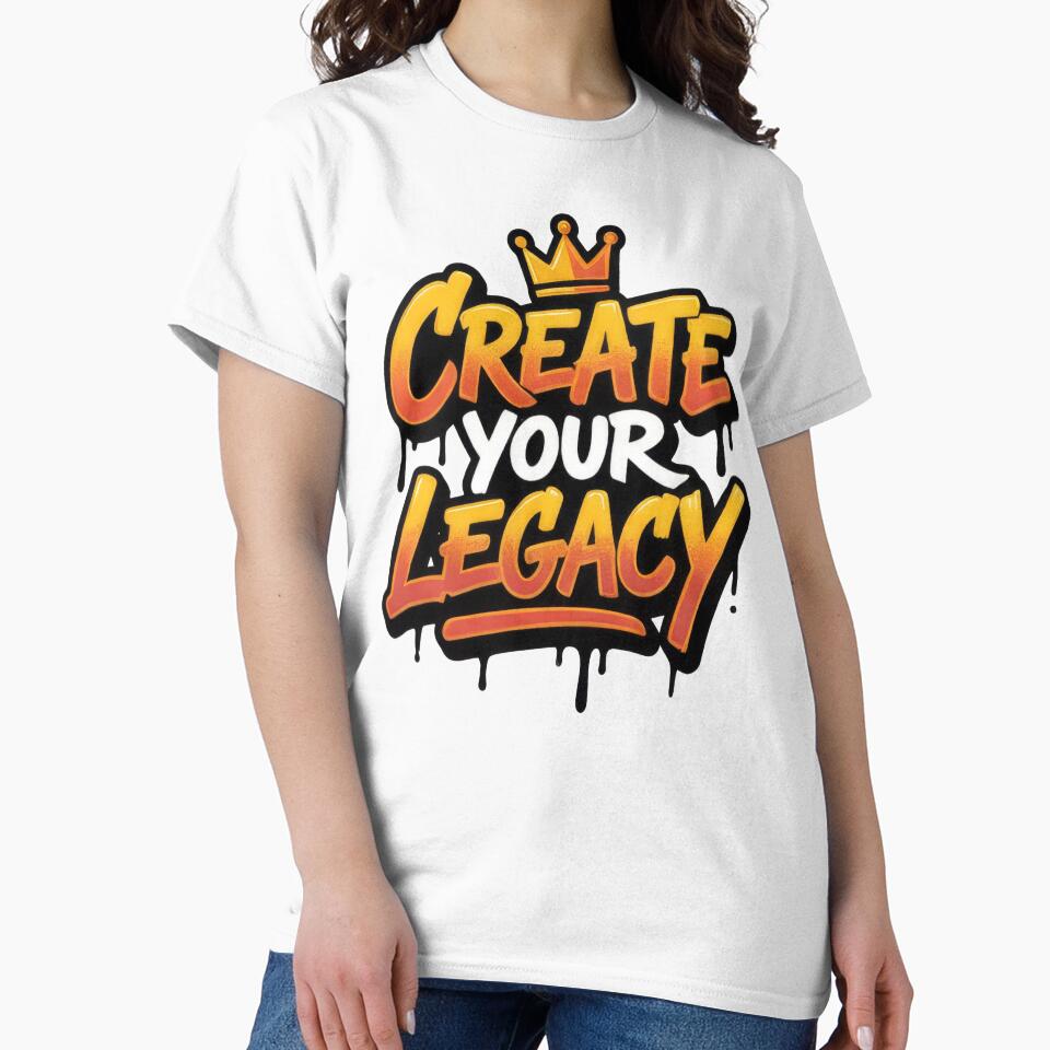 Create Your Legacy by Whambammy