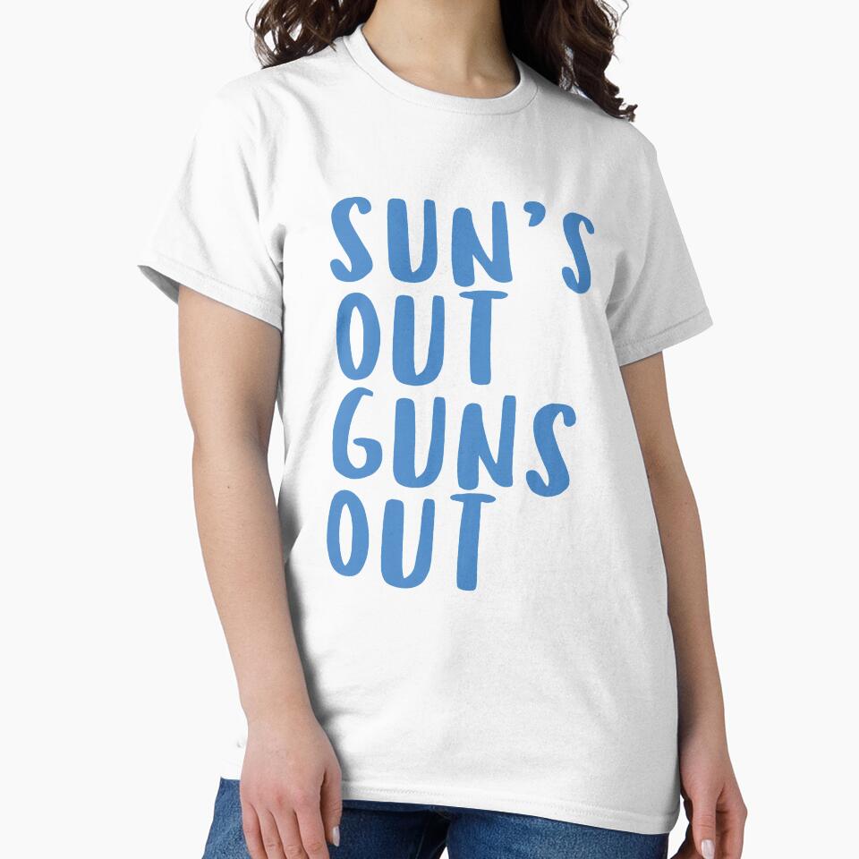 Sun's Out Guns Out T-Shirt by strippedTees