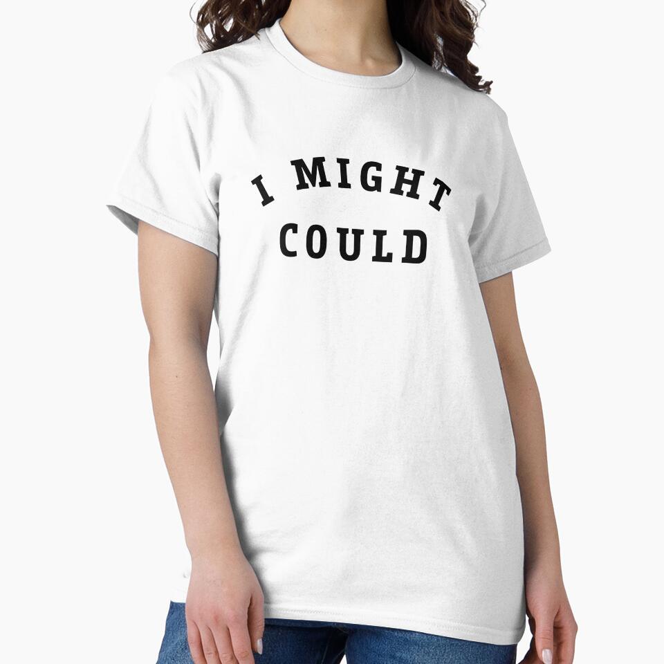 Funny southern slang - I Might Could by FreshyStudios