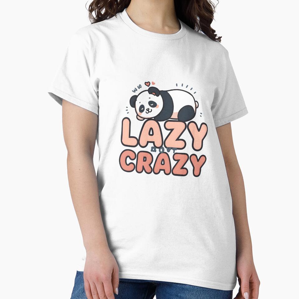 Funny Panda Mood Graphic – Lazy but Crazy by PixelPanda Cosmos