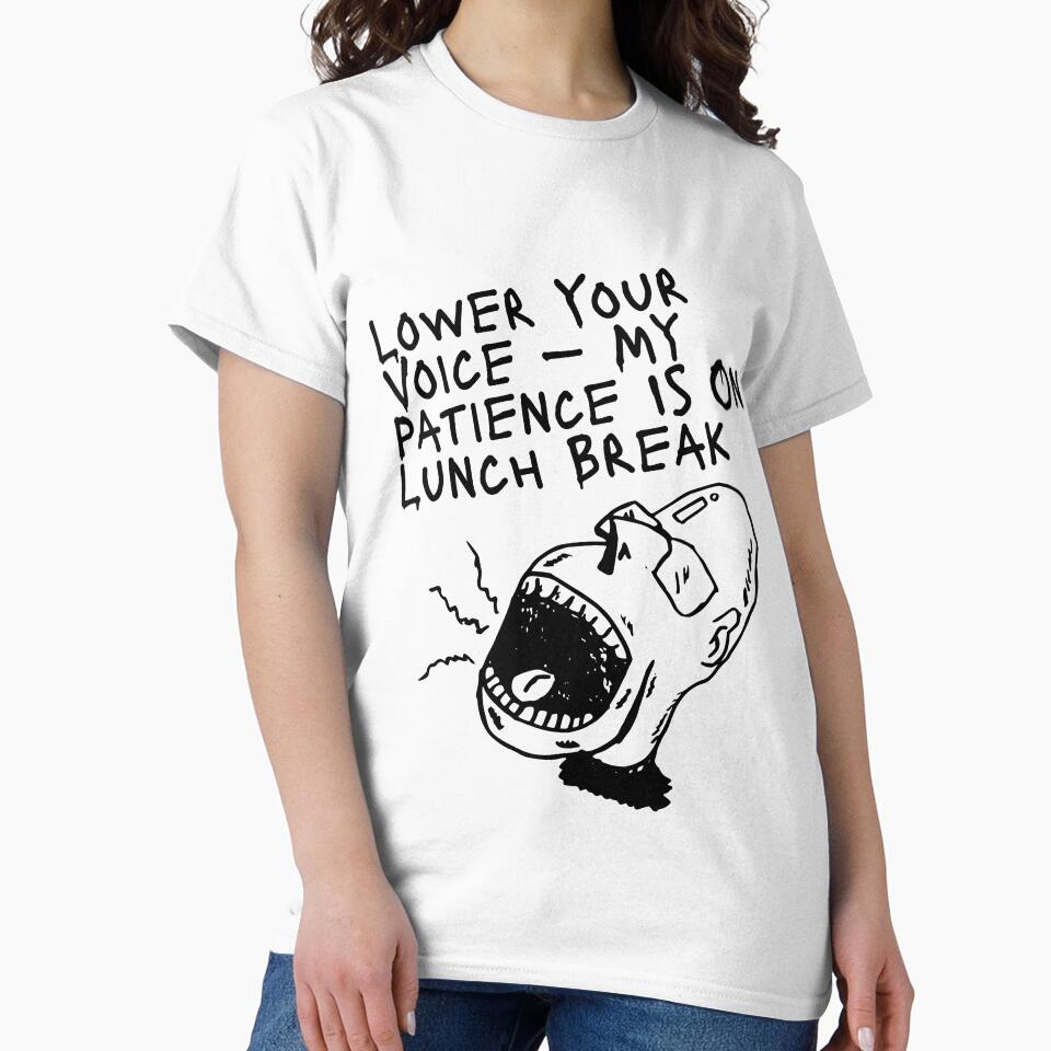Workplace Sarcasm Quote – My Patience Is On Lunch Break by ChameraDesign