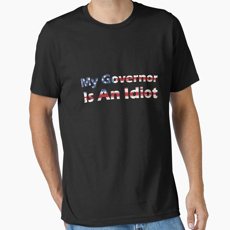 My Governor Is An Idiot by shop4fun