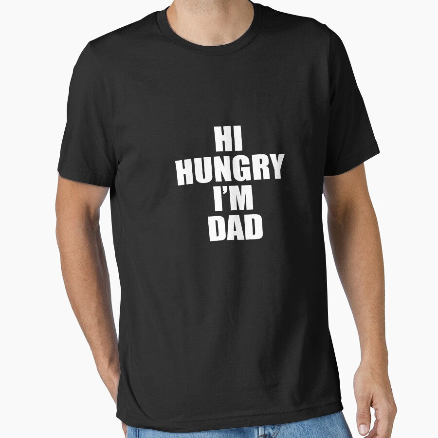 Hi Hungry, I'm Dad V2 by TeeTimeGuys