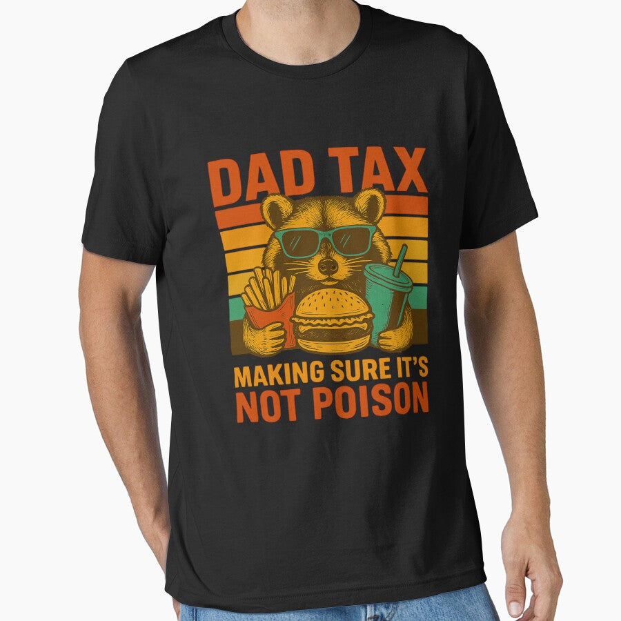 Dad Tax Making Sure It’s Not Poison Funny Retro Dad Humor by flagylART