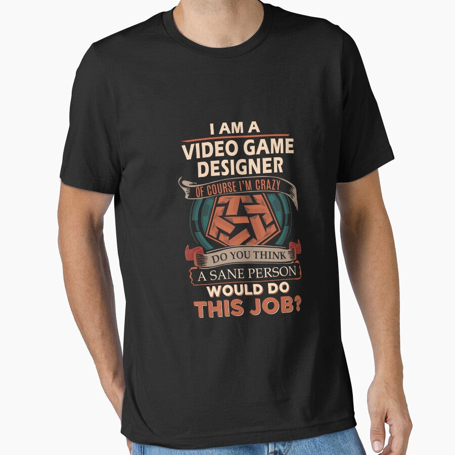 Video Game Designer - Sane Person by alphatinost