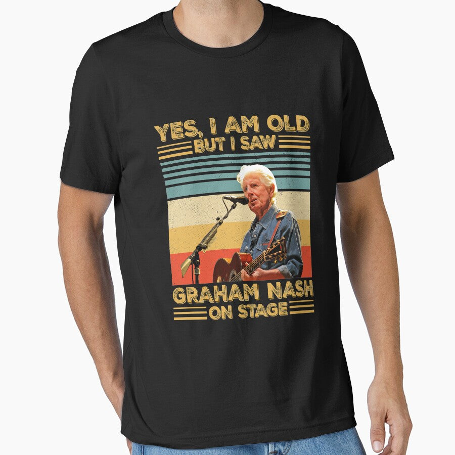 Retro Yes I'm Old But I Saw Graham 70s Nash On Stage by Kennedyisaac