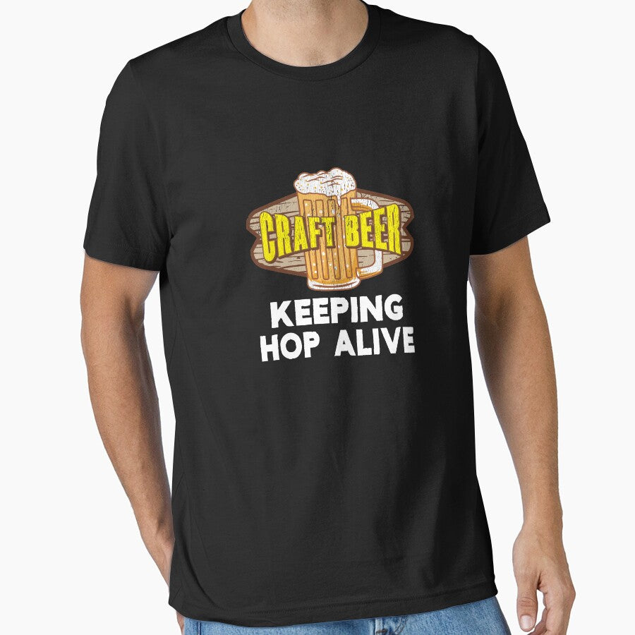 Top Fun Craft Beer Keeping Hop Alive Gift Design by LGamble12345