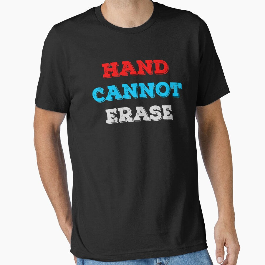 Hand Cannot Erase by overclock360