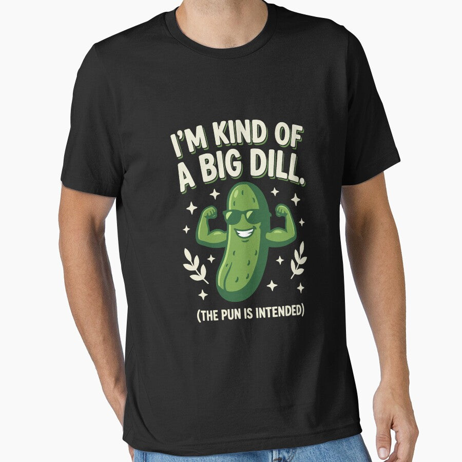 I'm Kind of a Big Dill by Amir Faysal