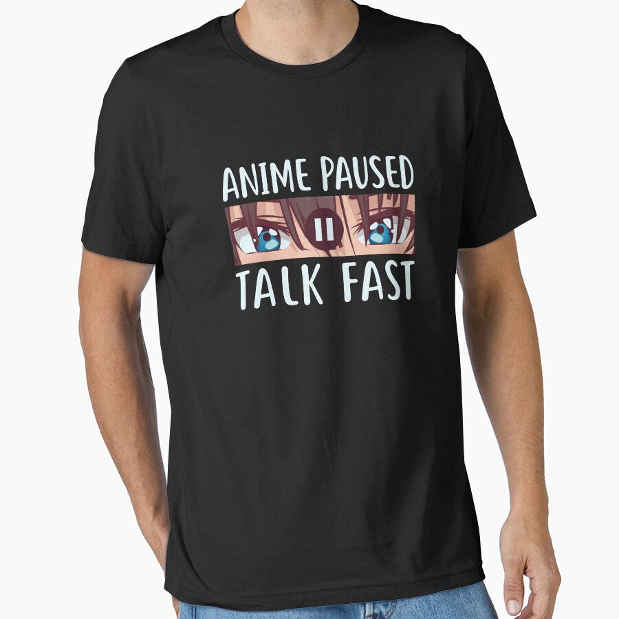 Anime Paused Talk Fast-Funny Anime gift idea by BRtisticDesigns