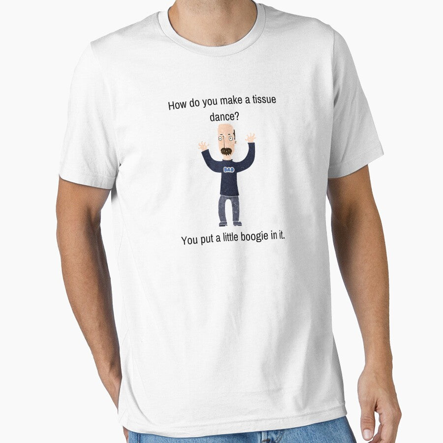 Funny Dad Joke, How Do You Make a Tissue Dance? by WhatTheWorld