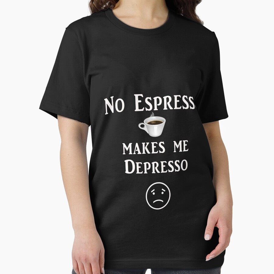 Funny No Espresso makes me Depresso Gift by LGamble12345