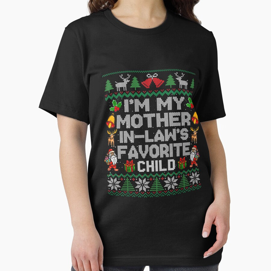 I'm My Mother-In-Law's Favorite Child Funny Christmas by HappyHedgeTees