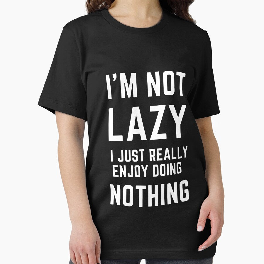 I'm Not Lazy I Just Really Enjoy Doing Nothing by MollinS7