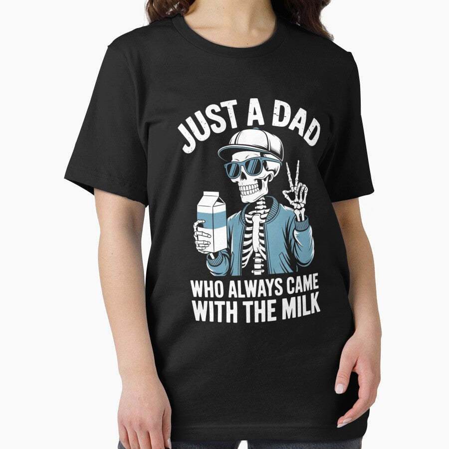Just a Dad Who Always Came Back with the Milk - Funny Skeleton Dad Design by Gogetgiggles