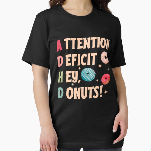 ADHD Attention Deficit Hey, Donuts! by KALONTA