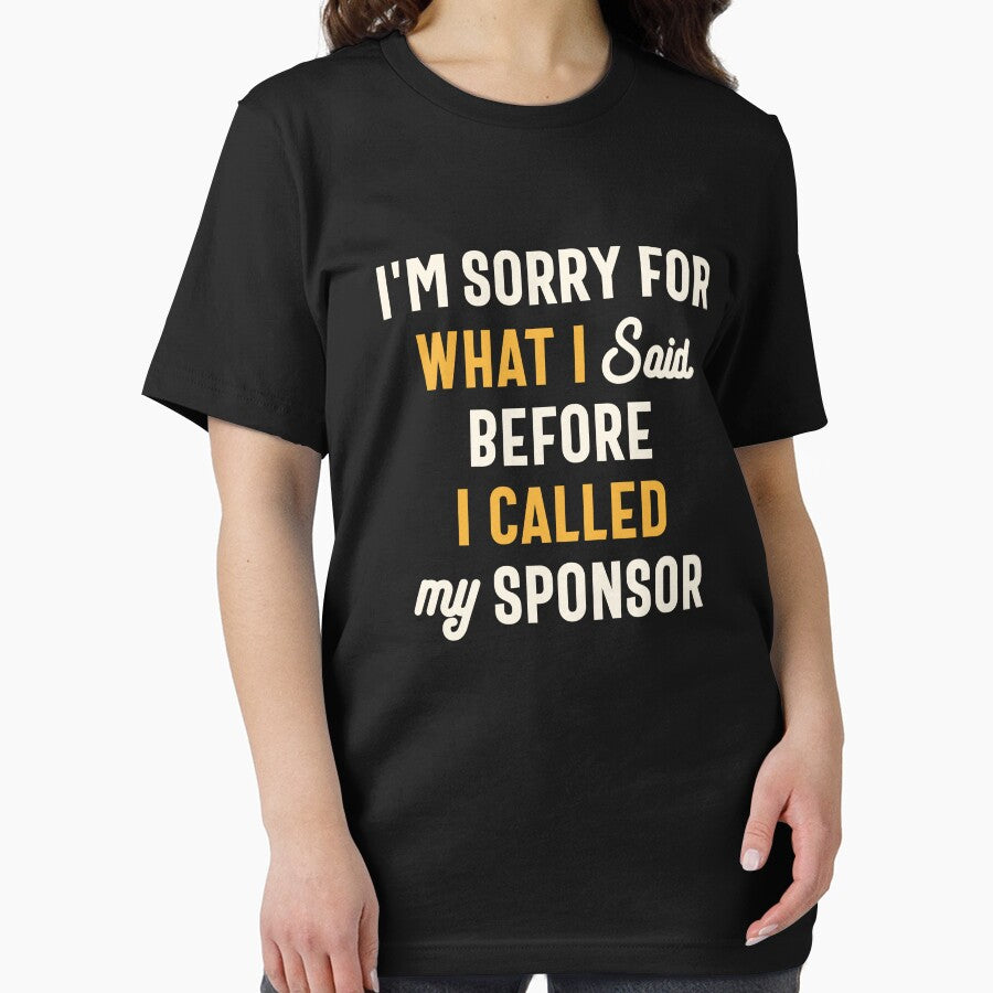 I'm Sorry for What I Said Before - Funny Sarcastic by cidolopez
