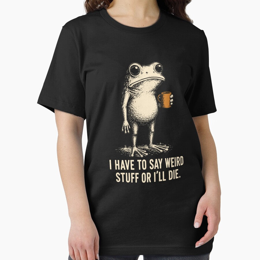 I Have to Say Weird Stuff Or I Will Die by Rivolli