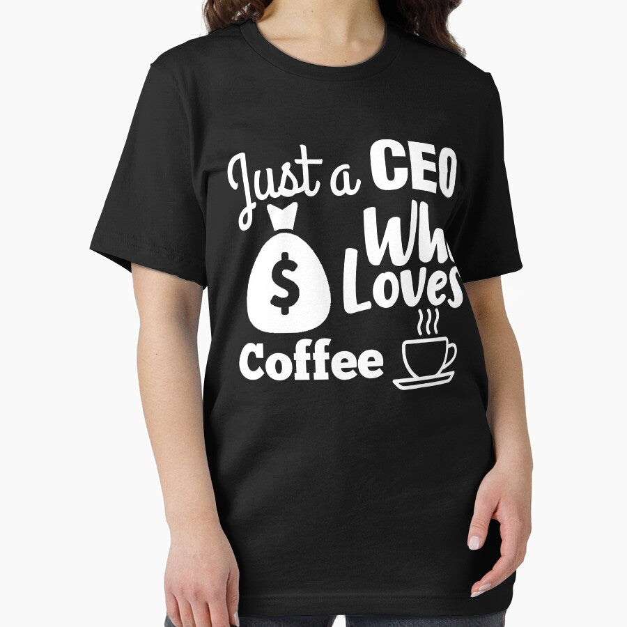 Just A CEO Who Loves Coffee - CEO T-shirts, CEO Mugs, Gift For CEO by MrElgo
