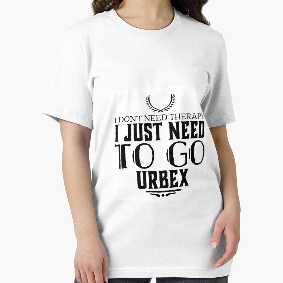 I don´t need therapy I just need to go URBEX by Duundeed