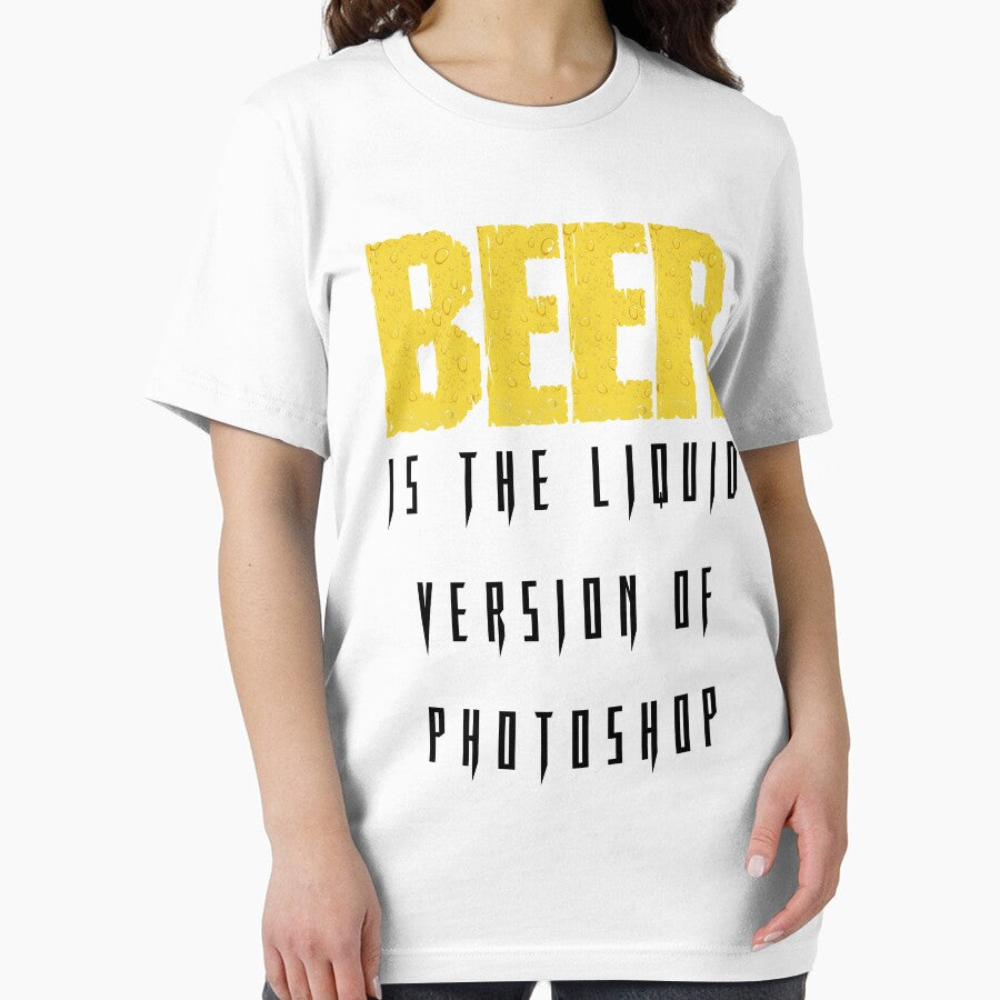 Beer is the liquid photoshop - Funny beer saying. by tillhunter