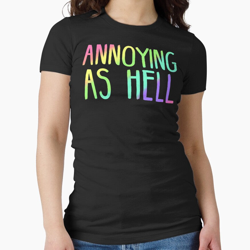 ANNOYING AS HELL by FandomizedRose