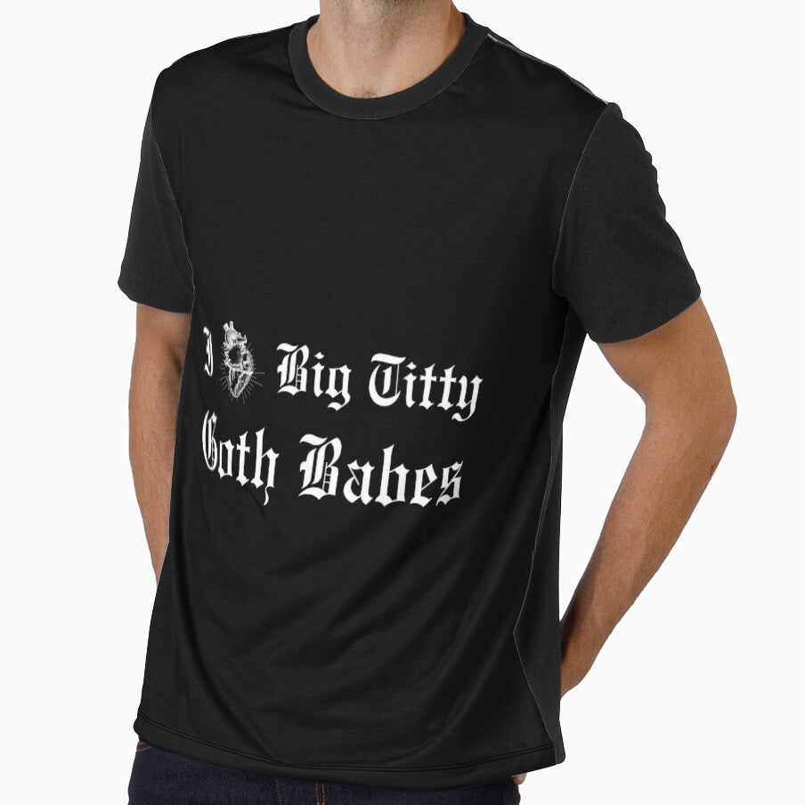 I Love Big Titty Goth Babes by DirtySparkles