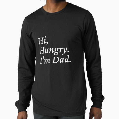 "Hi Hungry, I'm Dad" - classic dad joke by LimeLizrd
