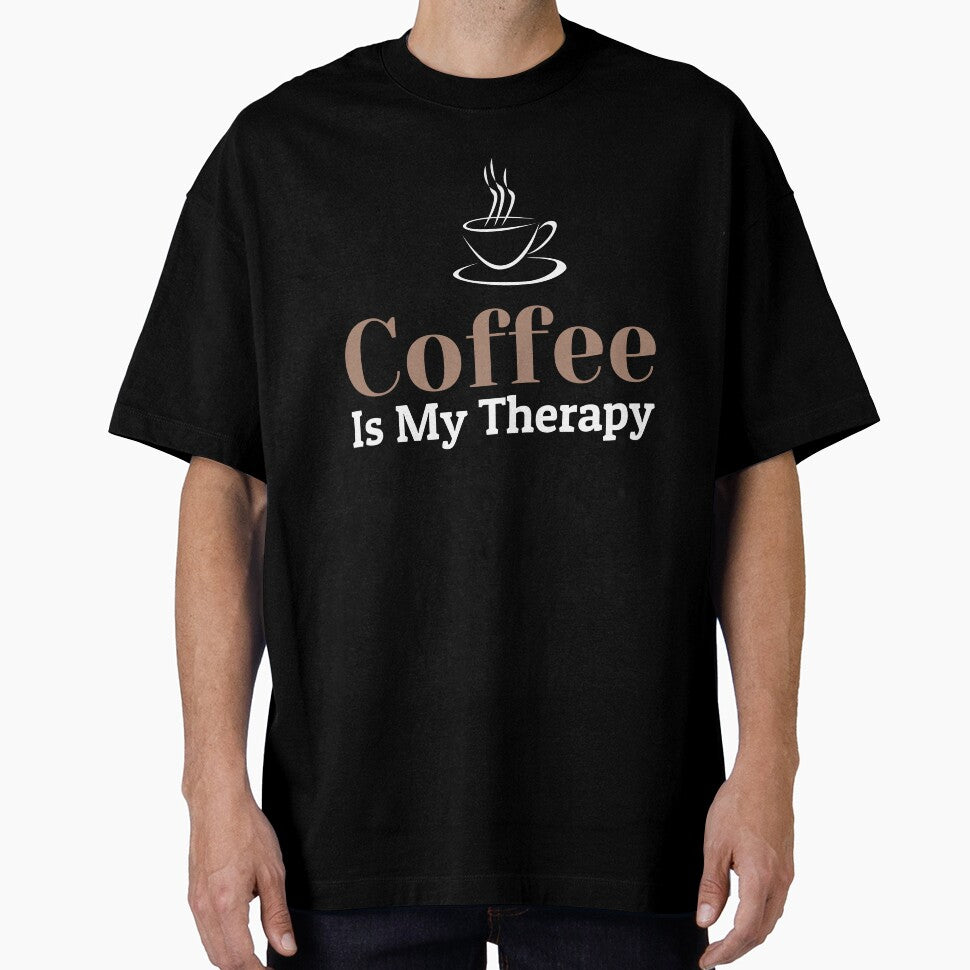 Coffee Is My Therapy by BobbyTee Merch