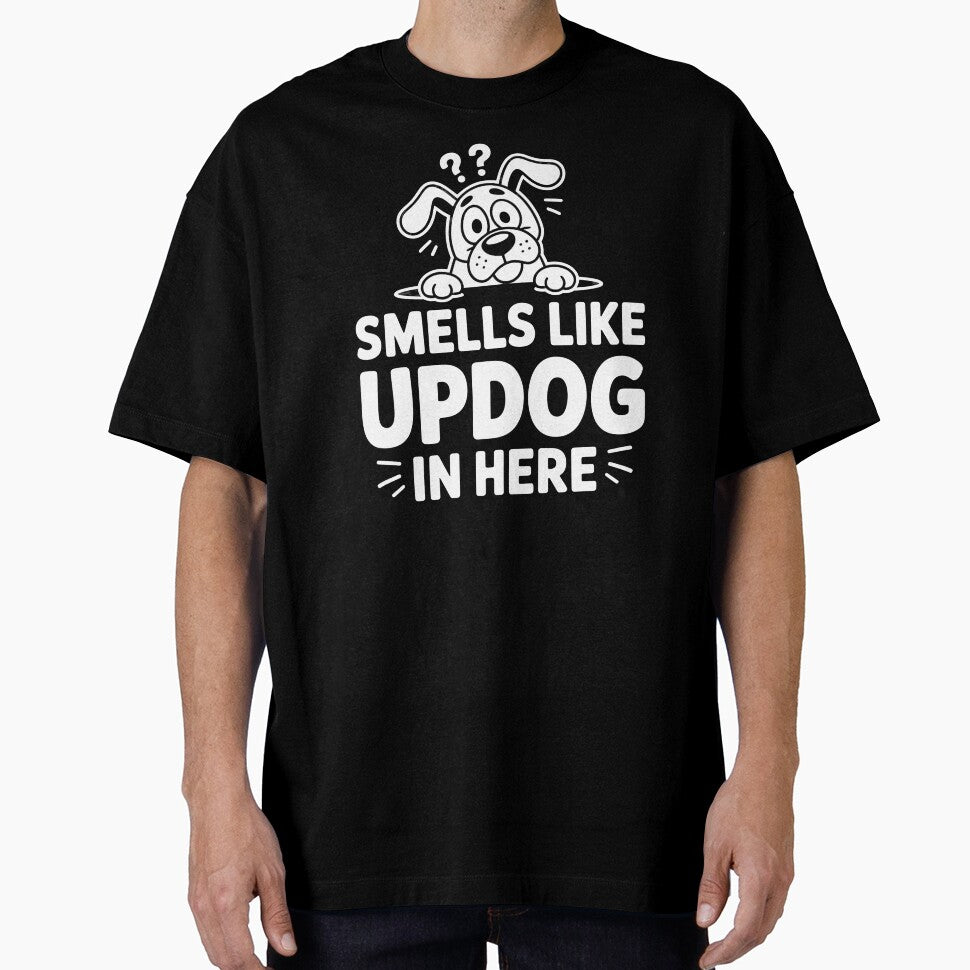 Smells Like Updog In Here – Funny Sarcastic Updog Joke by Redgiant87x