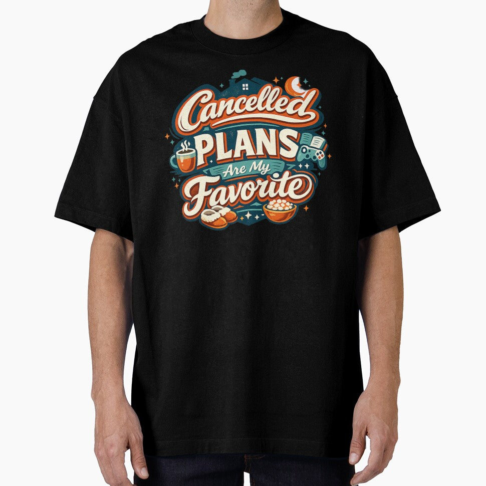 Cancelled Plans Are My Favorite Funny Introvert Humor Homebody Meme Design by Nubrixa-Studio
