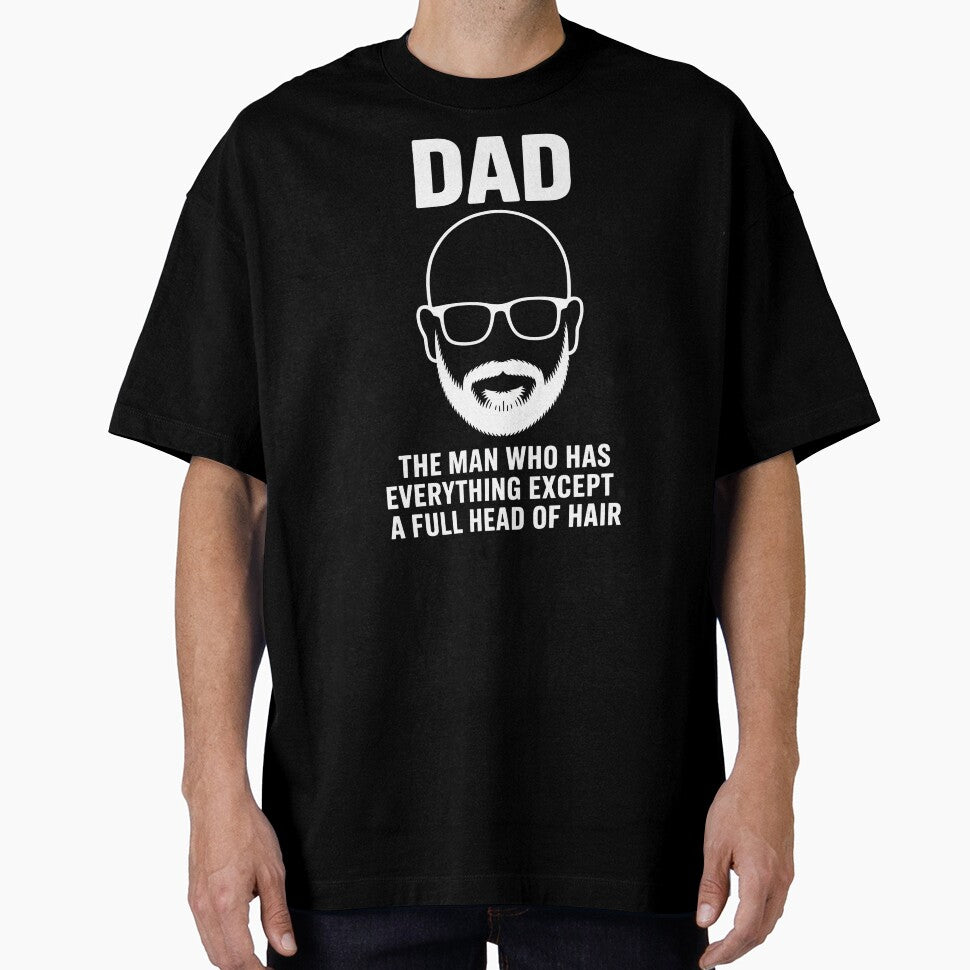 Dad The Man Who Has Everything Except A Full Head Of Hair - This is a funny gift for a dad who has everything—except hair—and knows how to laugh about it. by ZyziowskyArt