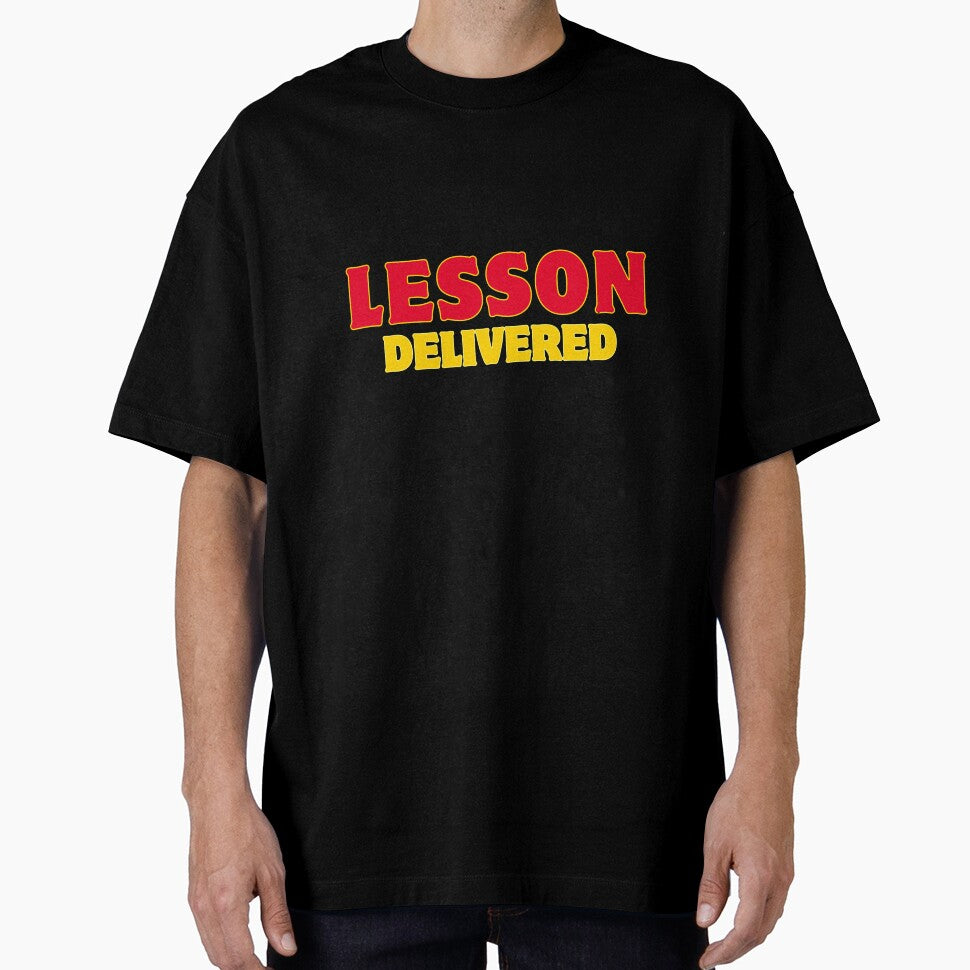 Lesson Delivered – Funny Attitude Quote Typography Design by Saroj Snehi