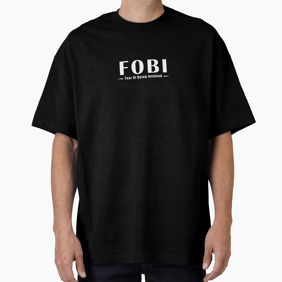 FOBI - Fear Of Being Involved by IYCRT