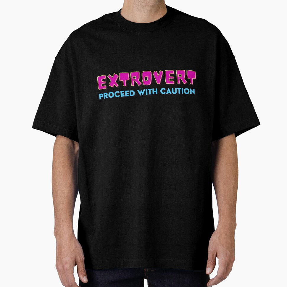 Extrovert: Proceed with Caution by AlwaysHollyJo