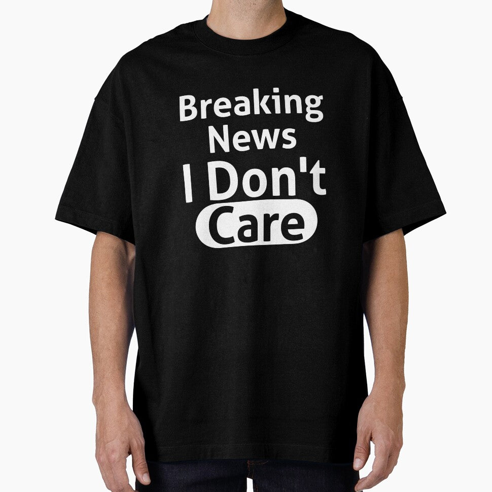 Breaking News I Don't Care Sassy by RedYolk