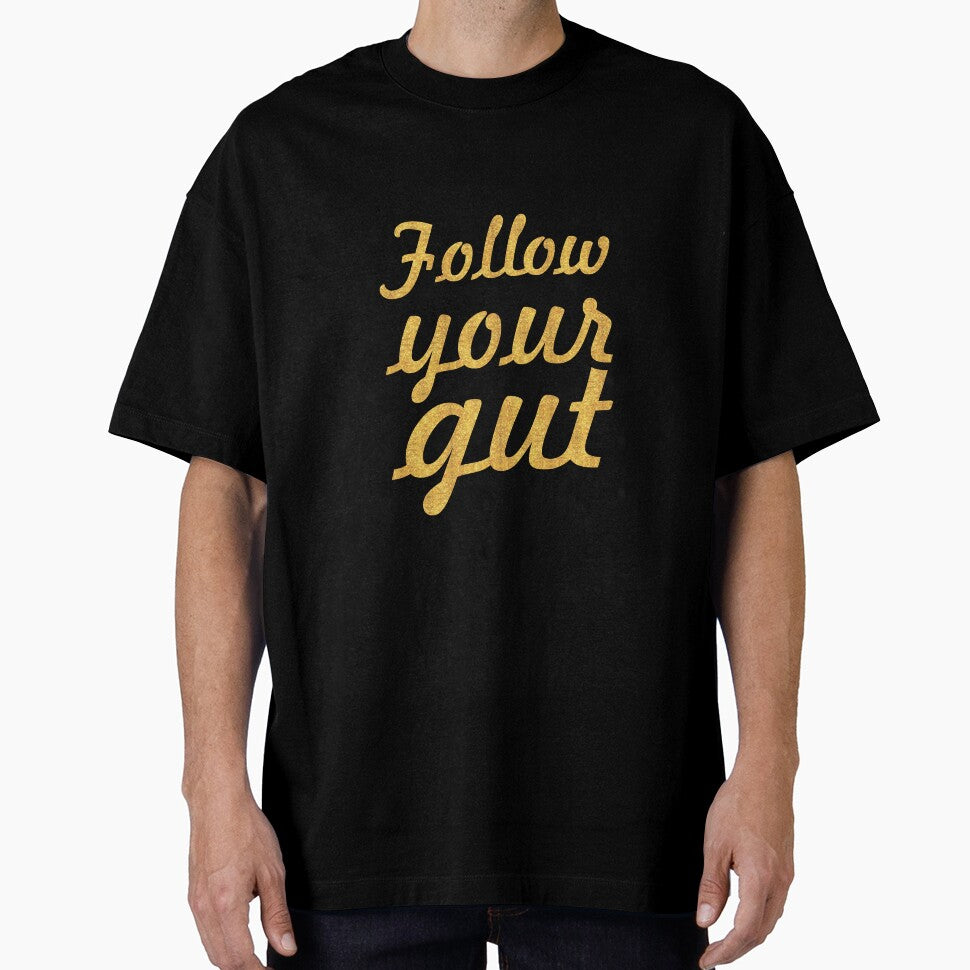 Follow your gut... Inspirational Quote by Powerofwordss