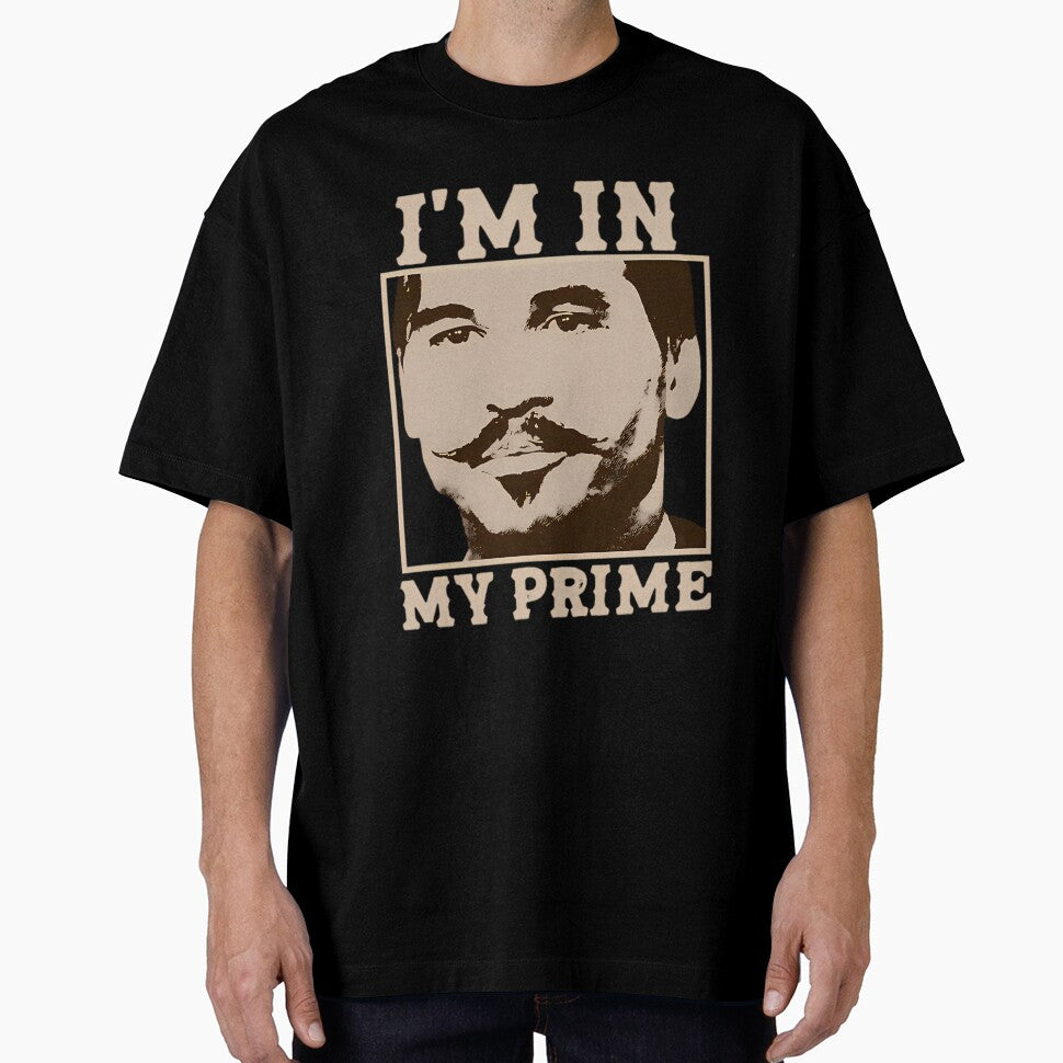 Doc Holiday I_M In My Prime. Tombstone -Movie Vintage by BoostedandBroke