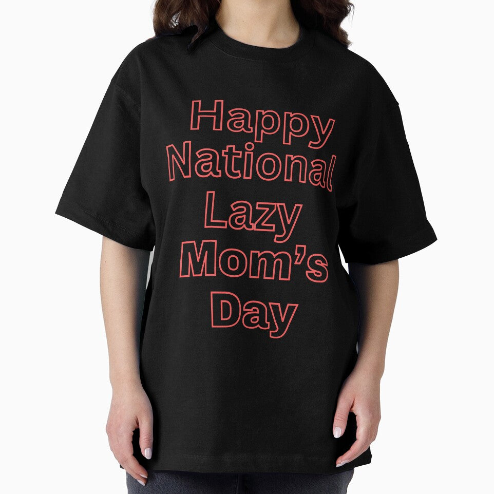 National Lazy Mom's Day by Simo0455