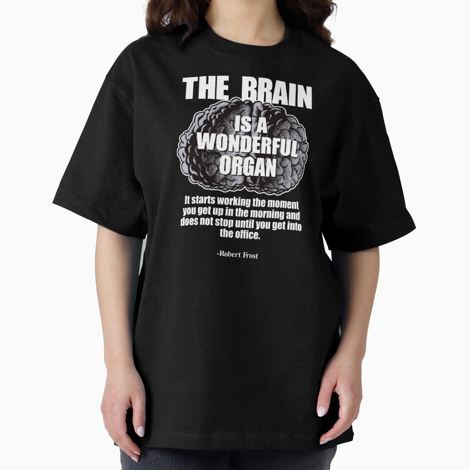 "The brain is a wonderful organ." -Robert Frost by Allen Peterson