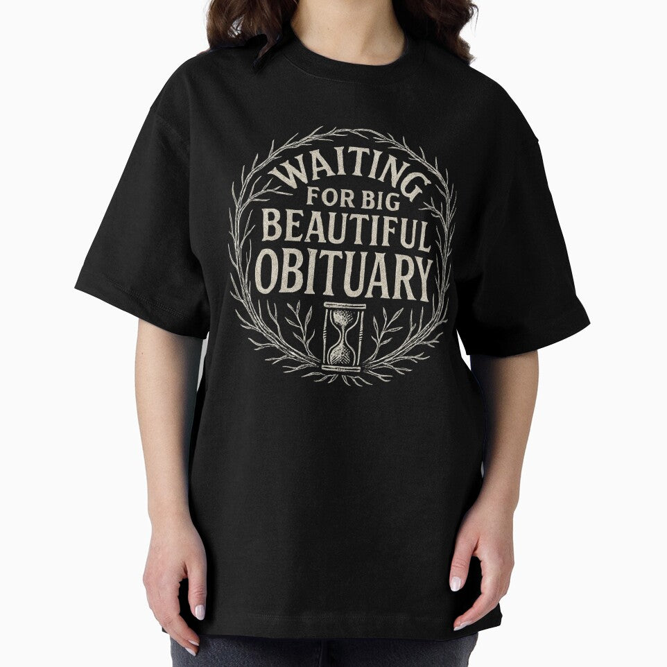 Waiting for Big Beautiful Obituary by SiarheiYur
