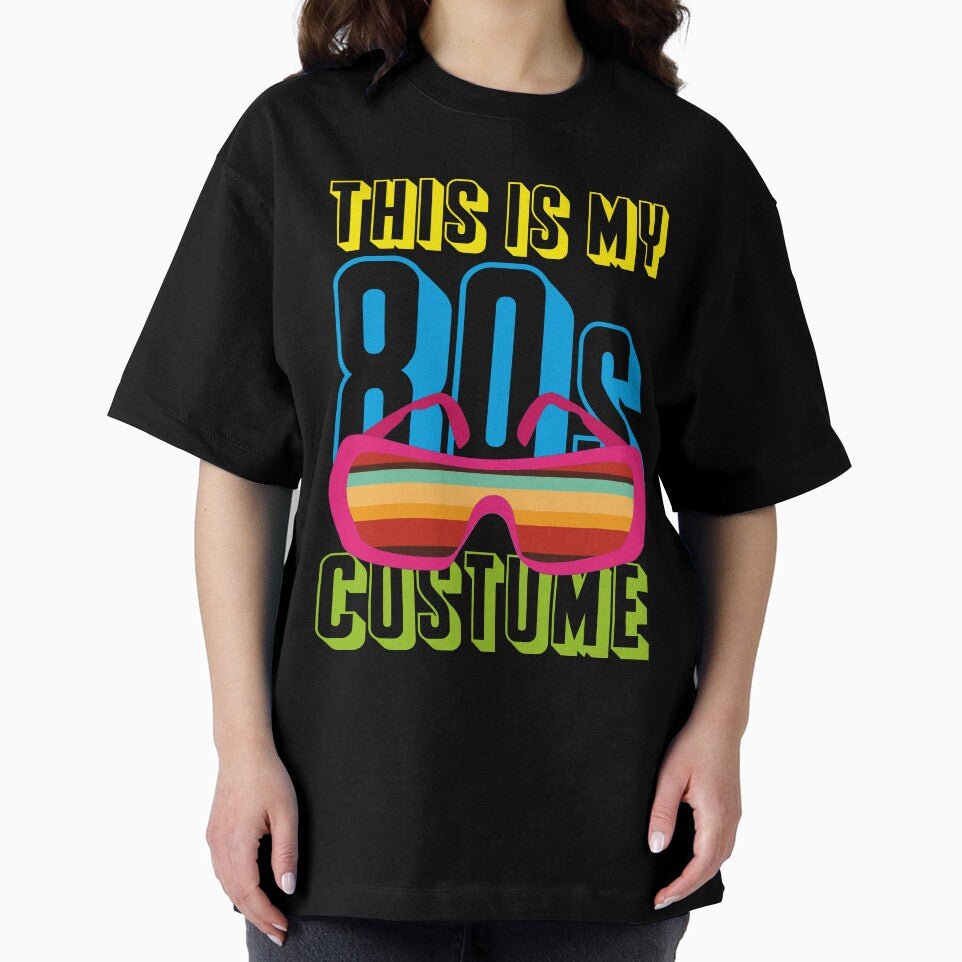 80s Lover Retro Eighties Theme Party Funny Costume 80s by bestshirtdesign