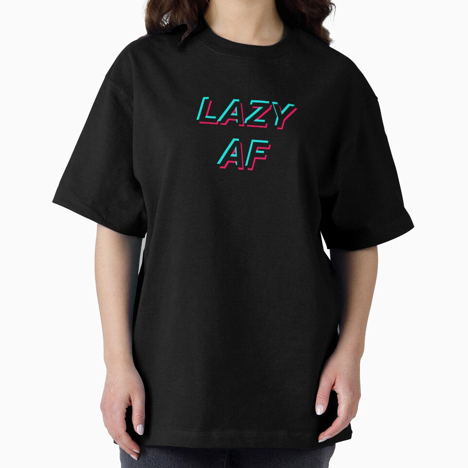Lazy AF by directgifts