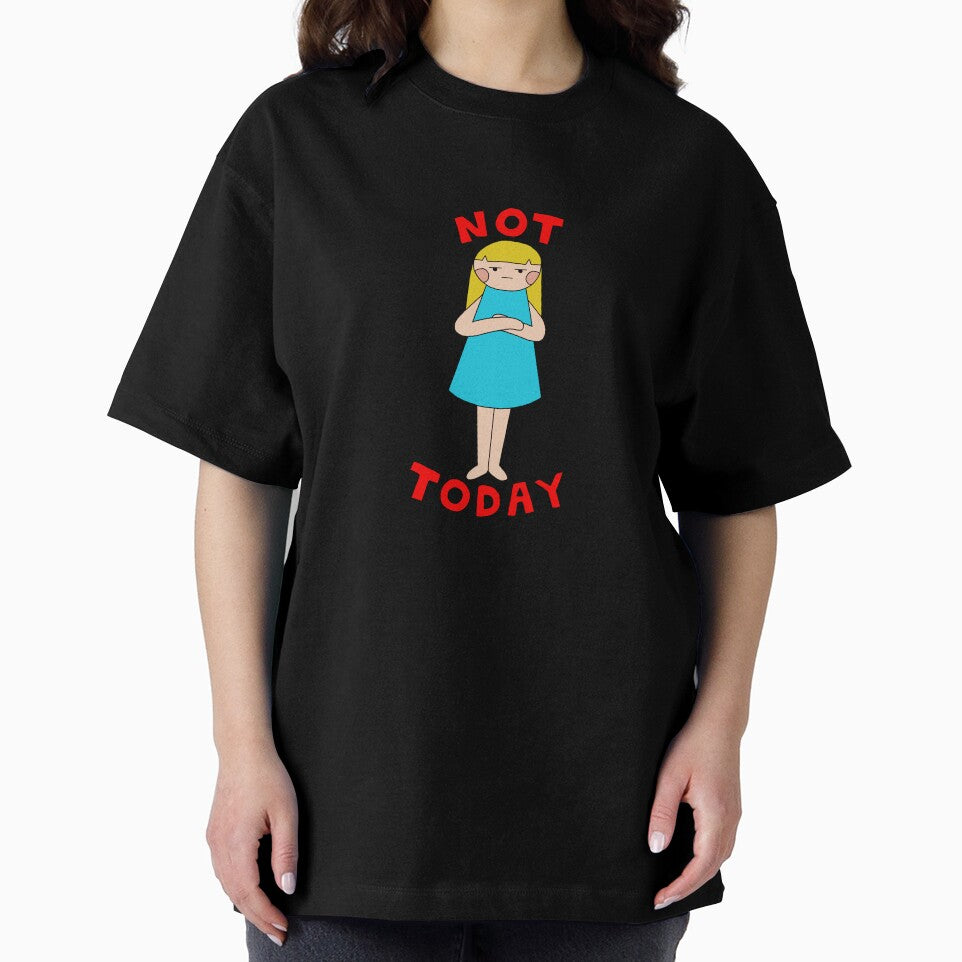 Not Today by Introvert Doodles