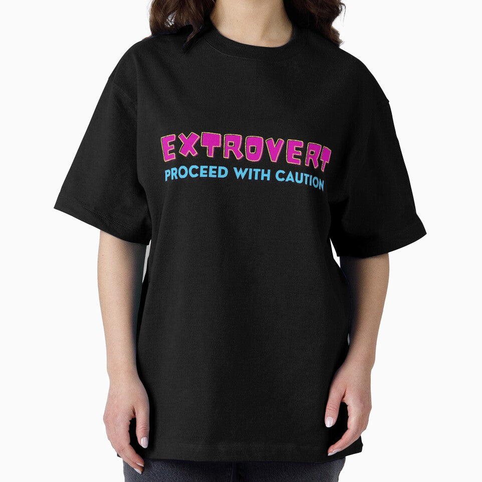 Extrovert: Proceed with Caution by AlwaysHollyJo