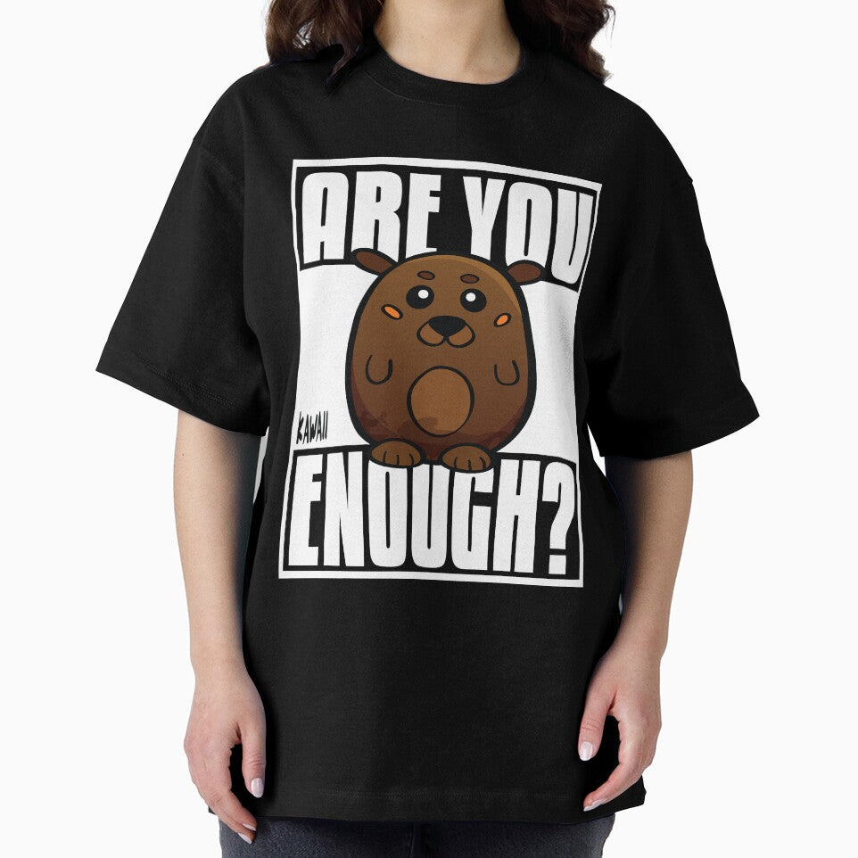 Are You Bear Enough? Kawaii Lovable Cute Adorable Cartoon Bear by ProjectX23